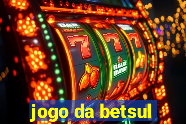 jogo da betsul